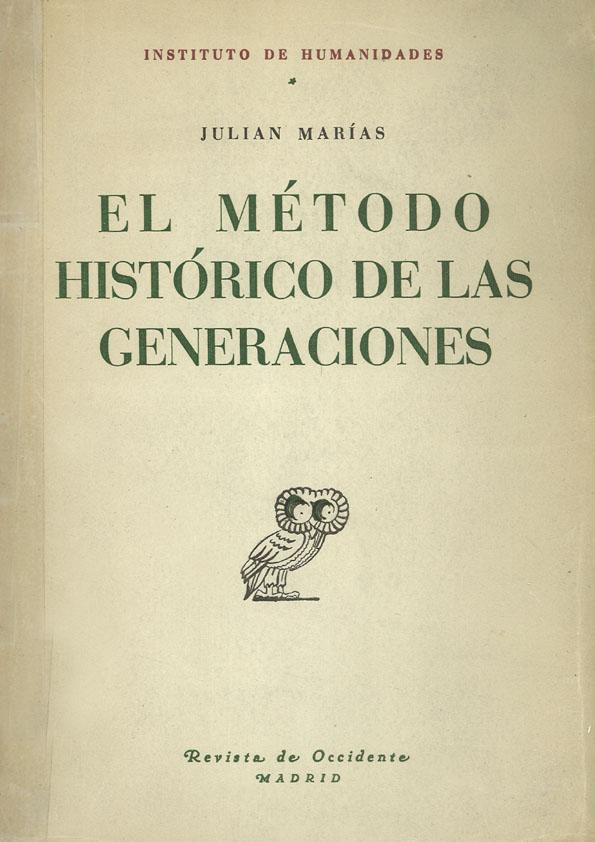 El metodo historico de las generaciones