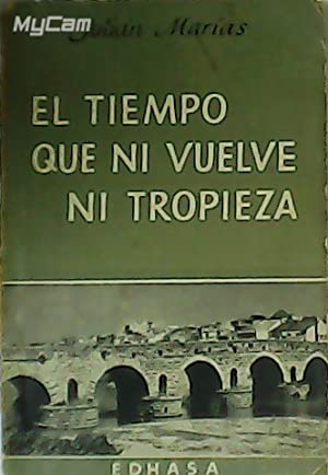 Cover of El tiempo que ni vuelve ni tropieza