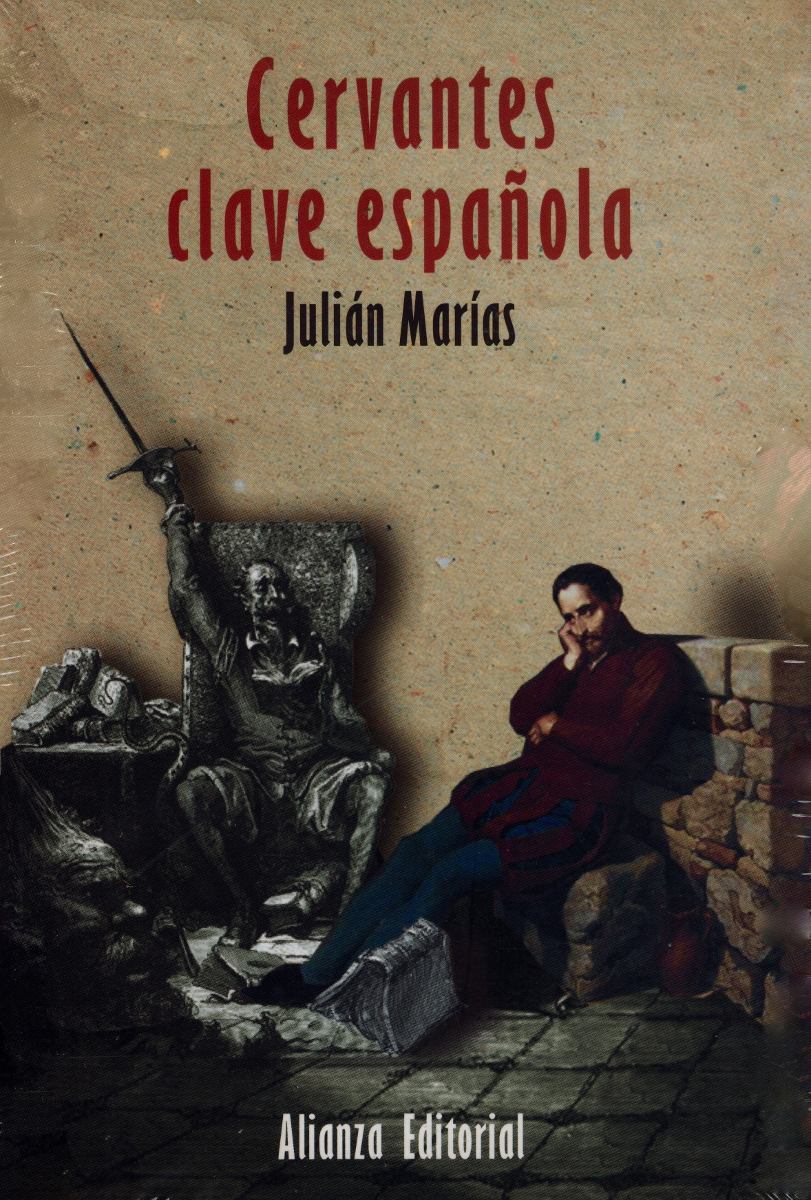 julian marias cervantes clave espanola