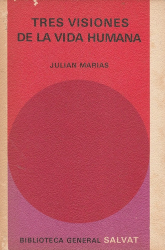 Cover of Tres visiones de la vida humana